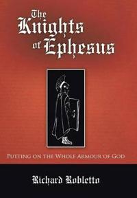 The Knights of Ephesus