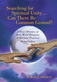 Kirjan kansi "Searching for Spiritual Unity . . . Can There Be Common Ground?"