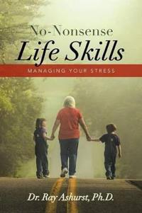 Bokomslag för "No-Nonsense Life Skills"