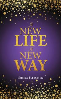 New Life a New Way