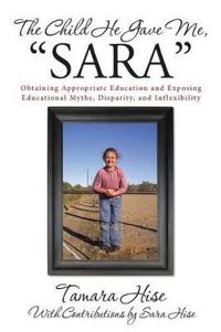 The Child He Gave Me, "Sara"