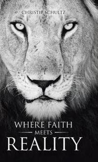 Bokomslag för "Where Faith Meets Reality"