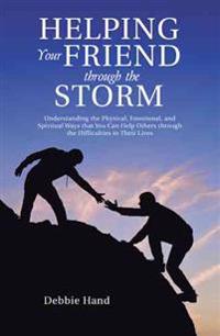 Bokomslag for "Helping Your Friend Through the Storm"