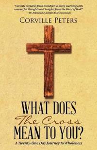 Bokomslag för "What Does the Cross Mean to You?"