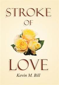 Stroke of Love