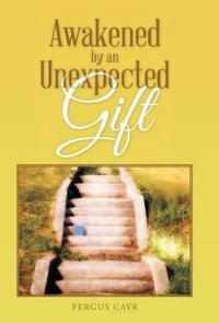 Kirjan kansi "Awakened by an Unexpected Gift"