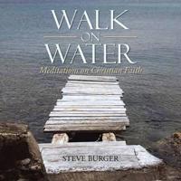 Walk on Water