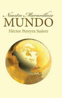 Bokomslag för "Nuestro Maravilloso Mundo"