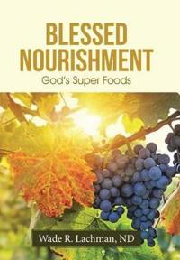 Bokomslag for "Blessed Nourishment"