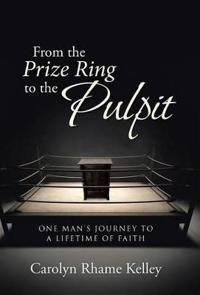 Bokomslag for "From the Prize Ring to the Pulpit"