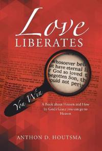 Bokomslag for "Love Liberates"
