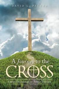 Bokomslag for "A Journey to the Cross"