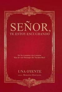 Bokomslag for "Señor, te estoy escuchando"