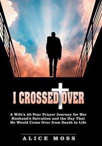 Bokomslag for "I Crossed Over"