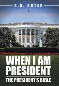 Bokomslag for "When I Am President"