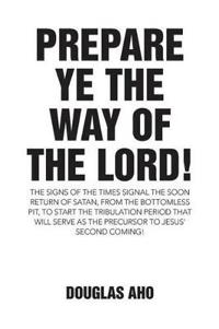 Kirjan kansi "Prepare Ye the Way of the Lord!"