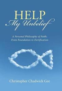 Bokomslag for "Help My Unbelief"