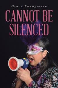 Bokomslag for "Cannot Be Silenced"