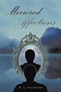 Bokomslag for "Mirrored Affections"