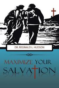 Bokomslag for "Maximize Your Salvation"