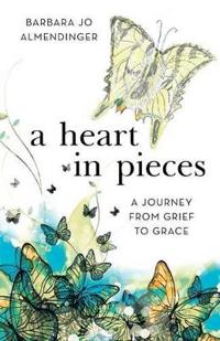A Heart in Pieces