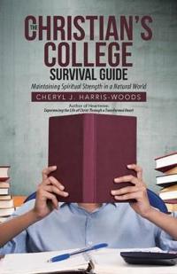Bokomslag for "The Christian's College Survival Guide"