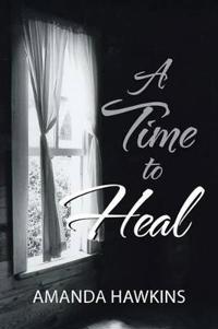 Bokomslag for "A Time To Heal"