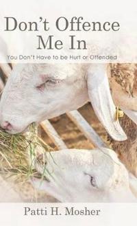 Bokomslag for "Don't Offence Me In"
