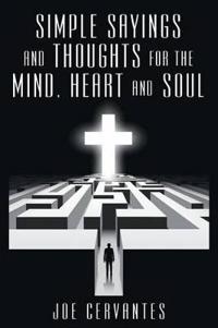 Kirjan kansi "Simple sayings and thoughts for the mind, heart and soul"