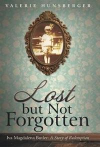Lost but Not Forgotten