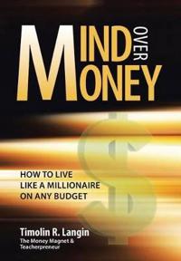 Bokomslag for "Mind Over Money"