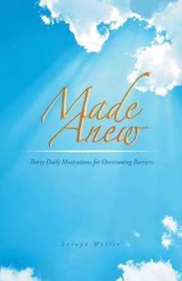 Made Anew