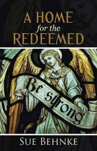 Bokomslag for "A Home for the Redeemed"