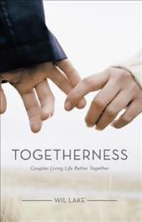 Togetherness