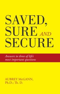 Saved, Sure and Secure