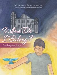 Where Do I Belong?