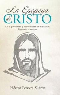 La Epopeya de Cristo