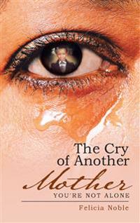 The Cry of Another Mother