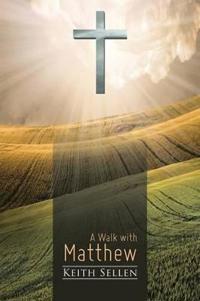 Bokomslag for "A Walk with Matthew"