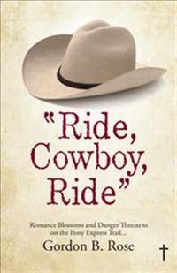 Bokomslag for ""Ride, Cowboy, Ride""