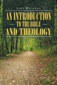 Kirjan kansi "An Introduction to the Bible and Theology"