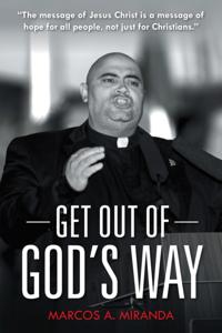 Get out of God'S Way