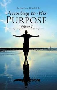 According to His Purpose