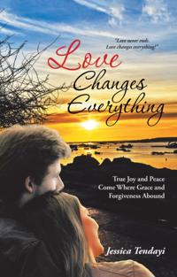 Love Changes Everything