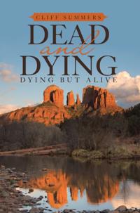 Dead and Dying