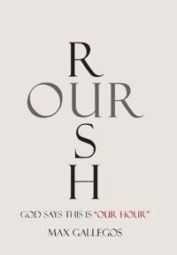 Rush Our