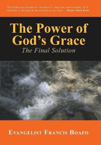 The Power of God's Grace