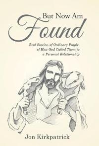 But Now Am Found