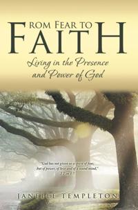 From Fear to Faith