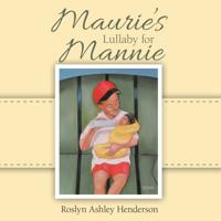 Maurie'S Lullaby  for Mannie